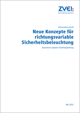 ZVEI: Neue Konzepte für richtungsvariable Sicherheitsbeleuchtung